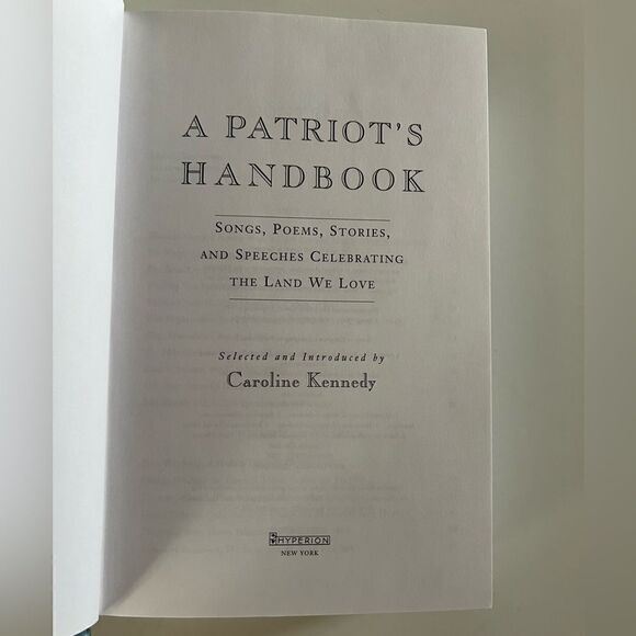 A PATRIOT'S HANDBOOK Songs, Poems, and Spreeches Gelebrating the Land Wo Love - Picture 3 of 16